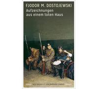Barbara Conrad Fjodor M. Do Aufzeichnungen aus einem toten Ha (Copertina rigida)
