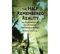 Barbara Cook Loy The Half-Remembered Reality (Tascabile)