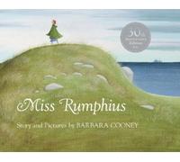 Barbara Cooney Miss Rumphius (Copertina rigida)