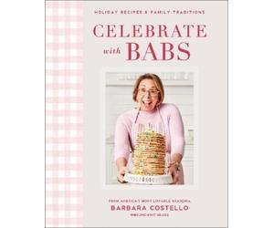 Barbara Costello Celebrate with Babs (Copertina rigida)