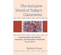 Barbara Cozza The Inclusive World of Today’s Classrooms (Copertina rigida)