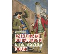 Barbara Crosbie Age Relations and Cultural Change in Eighteen (Copertina rigida)