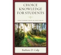 Barbara D. Culp Choice Knowledge for Students (Tascabile) Words of Wisdom