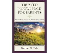 Barbara D. Culp Trusted Knowledge for Parents (Tascabile) Words of Wisdom