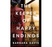 Barbara Davis The Keeper of Happy Endings (Tascabile)