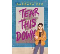 Barbara Dee Barbara Dee Tear This Down (Tascabile)