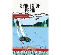 Barbara Deese Spirits of Pepin Volume 4 (Tascabile) No Ordinary Women Mystery
