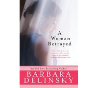 Barbara Delinsky A Woman Betrayed (Tascabile)