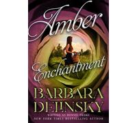 Barbara Delinsky Amber Enchantment (Tascabile)
