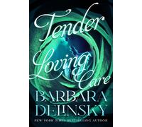 Barbara Delinsky Tender Loving Care (Tascabile)