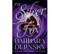 Barbara Delinsky The Silver Fox (Tascabile)
