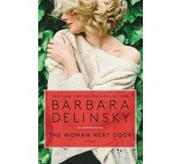 Barbara Delinsky The Woman Next Door (Tascabile) Romance Bestseller