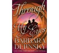 Barbara Delinsky Through My Eyes (Tascabile)