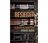 Barbara Demick Besieged (Tascabile)