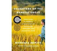 Barbara Demick Daughters of the Bamboo Grove (Tascabile)