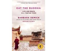 Barbara Demick Eat the Buddha (Tascabile)
