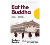 Barbara Demick Eat the Buddha (Tascabile)