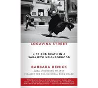 Barbara Demick Logavina Street (Tascabile)