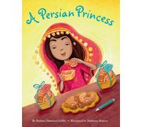 Barbara Diamond Goldin A Persian Princess (Copertina rigida)