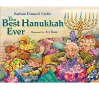 Barbara Diamond Goldin The Best Hanukkah Ever (Tascabile)