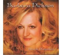 Barbara Dickson Words Unspoken (CD) Album