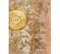Barbara Diethelm Path of Gold (Tascabile)