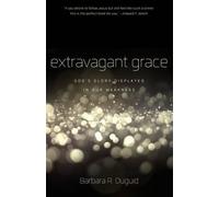 Barbara Duguid Extravagant Grace (Tascabile)