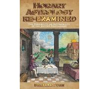 Barbara Dunn Horary Astrology Re-examined (Tascabile)