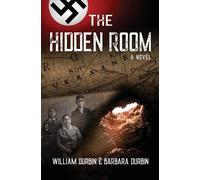 Barbara Durbin William Durbin The Hidden Room (Tascabile)