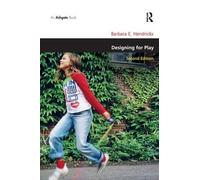 Barbara E. Hendricks Designing for Play (Tascabile)