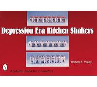 Barbara E. Mauzy Depression Era Kitchen Shakers (Tascabile)