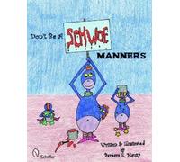 Barbara E. Mauzy Don't Be a Schwoe (Copertina rigida)