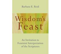 Barbara E. Reid Wisdom's Feast (Tascabile)