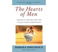 Barbara Ehrenreich The Hearts of Men (Tascabile)