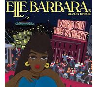 Barbara, Elle - Word on the Street