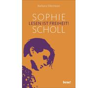 Barbara Ellermeier Sophie Scholl - Lesen ist Freiheit (Copertina rigida)