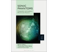Barbara Ellison Thomas Bey William Bailey Sonic Phantoms (Tascabile)
