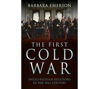 Barbara Emerson The First Cold War (Copertina rigida)