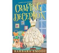Barbara Emodi Crafting Deception (Tascabile) Gasper's Cove Mysteries