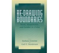 Barbara Entwisle Re-Drawing Boundaries (Tascabile) Studies on China
