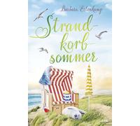 Barbara Erlenka Strandkorbsommer: Ein Sommer-Liebesroman auf Langeoo (Tascabile)