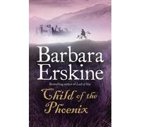 Barbara Erskine Child of the Phoenix (Tascabile)