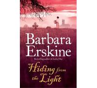 Hiding From the Light by Erskine, Barbara