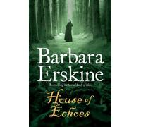 Barbara Erskine House of Echoes (Tascabile)