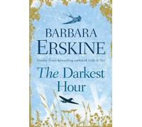 Barbara Erskine The Darkest Hour (Tascabile)