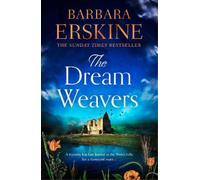 Barbara Erskine The Dream Weavers (Tascabile)