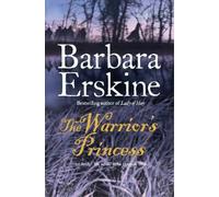 Barbara Erskine The Warrior’s Princess (Tascabile)