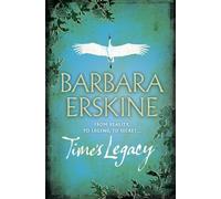 Barbara Erskine Time’s Legacy (Tascabile)