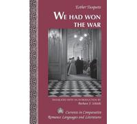 Barbara F. Ichiishi «We Had Won the War» (Copertina rigida)