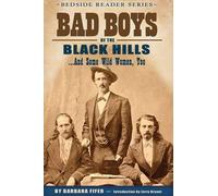 Barbara Fifer Bad Boys of the Black Hills (Tascabile) Bedside Reader